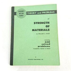 Schaums Outline Series: Strength Of Materials William A. Nash (1957)